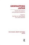 Eyal (Security and Peace At Kinneret Coll Ben-Ari, Eyal Moeran Ben-Ari, Eyal Ben-Ari, Brian Moeran, Moeran Brian, Jim Valentine... - Unwrapping Japan