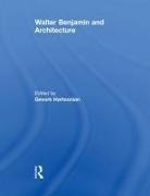 Gevork Hartoonian, Gevork (EDT) Hartoonian, Gevork (University of Canberra Hartoonian, Gevork Hartoonian, Gevork (University of Canberra Hartoonian, Hartoonian Gevork - Walter Benjamin and Architecture