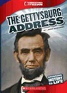 Josh Gregory - The Gettysburg Address (Cornerstones of Freedom: Third Series) (Library Edition)