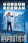 Gordon Korman - The Hypnotists