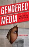 Karen Ross, Ross Karen - Gendered Media