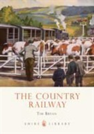 Tim Bryan - The Country Railway