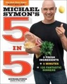 Michael Symon, Michael/ Trattner Symon, Douglas Trattner, Jennifer May - Michael Symon's 5 in 5