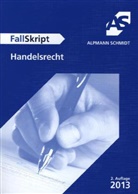 Claudia Haack - FallSkript Handelsrecht