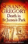Susanna Gregory - Death in St James's Park