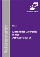 Frank Müller - Materielles Zivilrecht in der Assessorklausur