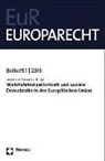 Jürge Bast, Jürgen Bast, Rödl, Florian Rödl - Wohlfahrtsstaatlichkeit und soziale Demokratie in der Europäischen Union