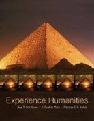 DeWitt Platt, Roy Matthews, Roy T. Matthews, Roy/ Platt Matthews, Matthews Roy, Thomas Noble... - Experience Humanities