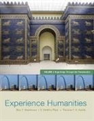 DeWitt Platt, Roy Matthews, Roy T. Matthews, Roy/ Platt Matthews, Matthews Roy, Thomas Noble... - Experience Humanities