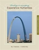 DeWitt Platt, Roy Matthews, Roy T. Matthews, Roy/ Platt Matthews, Matthews Roy, DeWitt Platt... - Experience Humanities Readings