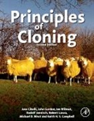 Jose Cibelli, Ian Sir Wilmut, Ian Sir (EDT)/ Jaenisch Wilmut, Keith H S Campbell, Keith H. S. Campbell, Jose Cibelli... - Principles of Cloning