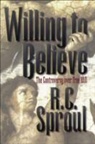 R. C. Sproul, R.C. Sproul - Willing to Believe