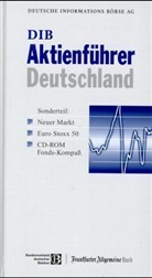 DIB Aktienführer Deutschland, m. CD-ROM