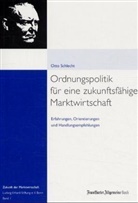 Otto Schlecht - Ordnungspolitik für eine zukunftsfähige Marktwirtschaft