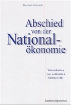 Herbert Giersch - Abschied von der Nationalökonomie