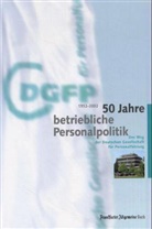 50 Jahre betriebliche Personalpolitik