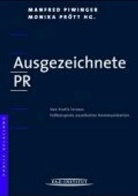 Monika Prött, Manfred Piwinger - Ausgezeichnete PR