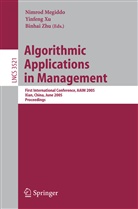 Nancy Alonstioti, Nancy Alonstioti et al, Nimrod Megiddo, Yinfen Xu, Yinfeng Xu, Binhai Zhu - Algorithmic Applications in Management