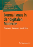 Dennis Ballwieser, Dennis Ballwieser u a, Kram, Leif Kramp, Nov, Leonar Novy... - Journalismus in der digitalen Moderne