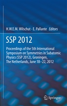 Pallante, Pallante, Elisabetta Pallante, Han W E M Wilschut, Hans W E M Wilschut, Hans W. E. M. Wilschut... - SSP 2012