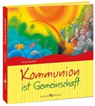 Hoppe-Engbrin, Leberer, Schwikar, Georg Schwikart, Yvonne Hoppe-Engbring, Sigrid Leberer - Kommunion ist Gemeinschaft