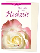 Adalbert L Balling, Adalbert L. Balling, Adalbert Ludwig Balling - Alles Liebe zur Hochzeit