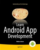 Wallace Jackson - Learn Android App Development