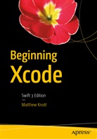 Matthew Knott, Apress Media - Pro Xcode