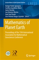 Juan José Durán, Carolin Guardiola-Albert, Carolina Guardiola-Albert, Javier Heredia, Javier Heredia et al, Luis Moreno-Merino... - Mathematics of Planet Earth