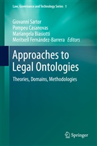 Mariangela Biasiotti, Mariangela Biasiotti et al, Pompe Casanovas, Pompeu Casanovas, Meritxell Fern¿ez-Barrera, Meritxell Fernández-Barrera... - Approaches to Legal Ontologies