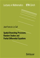 Jean-Francois Le Gall - Spatial Branching Processes, Random Snakes and Partial Differential Equations