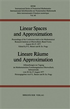 Butze, Butzer, Butzer, Paul L. Butzer, Szökefalvi-Nagy, Szökefalvi-Nagy - Linear Spaces and Approximation / Lineare Räume und Approximation
