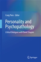 Crai Piers, Craig Piers - Personality and Psychopathology