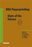 R. Chakraborty, Sergi D Pena, Sergio D Pena, J. T. Epplen, Alec J. Jeffreys, S. D. J. Pena... - DNA Fingerprinting: State of the Science