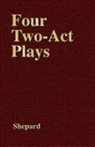 Sam Shepard - 4 Two Act Plays