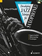 John Neill, O&amp;apos, john Oneill, John O'Neill - Developing Jazz Technique for Sax Alto
