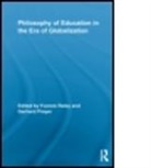 Yvonne Raley, Yvonne (Felician College Raley, Yvonne Preyer Raley, RALEY YVONNE EDT PREYER GERHA, RALEY YVONNE PREYER GERHARD, Yvonne Raley... - Philosophy of Education in the Era of Globalization