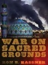 Ron E Hassner, Ron E. Hassner, HASSNER RON E - War on Sacred Grounds