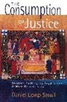 Daniel Lord Smail, Smail Daniel Lord - Consumption of Justice