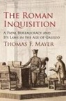 Thomas F Mayer, Thomas F. Mayer, MAYER THOMAS F - Roman Inquisition