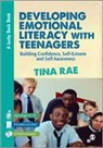 Tina Rae, Rae Tina - Developing Emotional Literacy With Teenagers