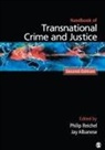 Jay Albanese, Philip Reichel, Philip L. Albanese Reichel, Philip L. L. Albanese Reichel, REICHEL PHILIP EDT ALBANESE, Jay S. Albanese... - Handbook of Transnational Crime and Justice
