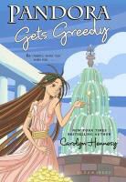 Carolyn Hennesy, HENNESY CAROLYN - Pandora Gets Greedy