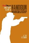 Lessler, Peter Lessler - Gun Digest Shooter''s Guide to Handgun Marksmanship