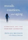 Phyllis Bronson, Phyllis J Bronson, Phyllis J. Bronson - Moods, Emotions, and Aging