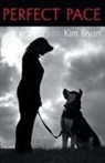 Kim Bryan - Perfect Pace