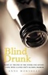 Anne Morshead - Blind Drunk