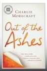 Charlie Morecraft, Morecraft Charlie - Out of the Ashes