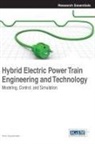 Antoni Szumanowski - Hybrid Electric Power Train Engineering and Technology
