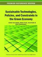 Jean-Vasile, Turek Rahoveanu Adrian, Andrei Jean-Vasile, Jonel Subic - Sustainable Technologies, Policies, and Constraints in the Green Economy